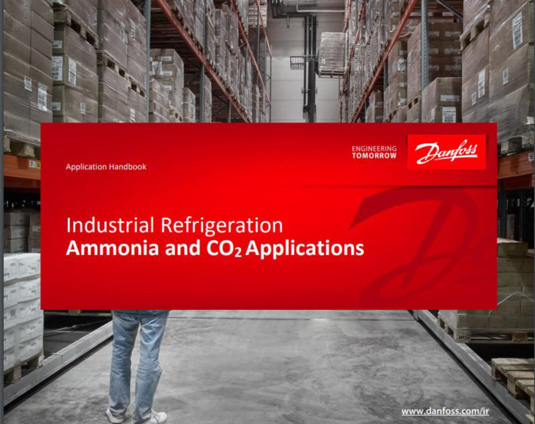 Danfoss Industrial Refrigeration ammonia and CO2 applications Handbook has been updated