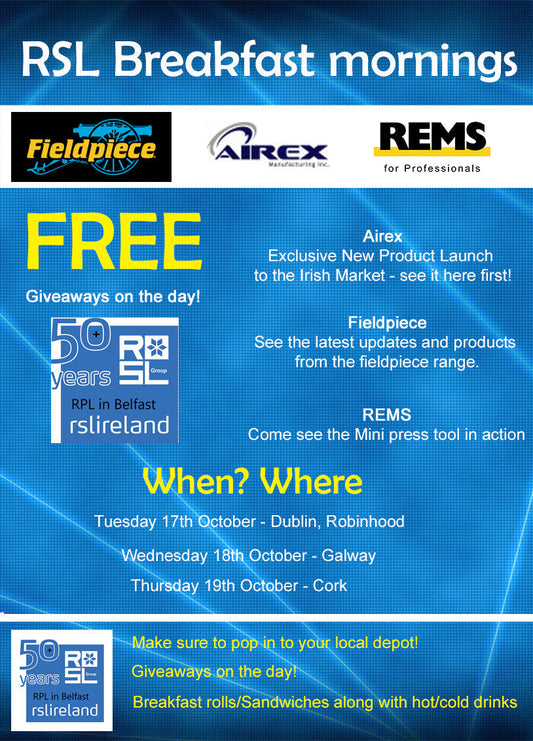 RSL Breakfast Mornings: Exclusive AIREX Irish Product Launch, Fieldpiece & REMS Demos