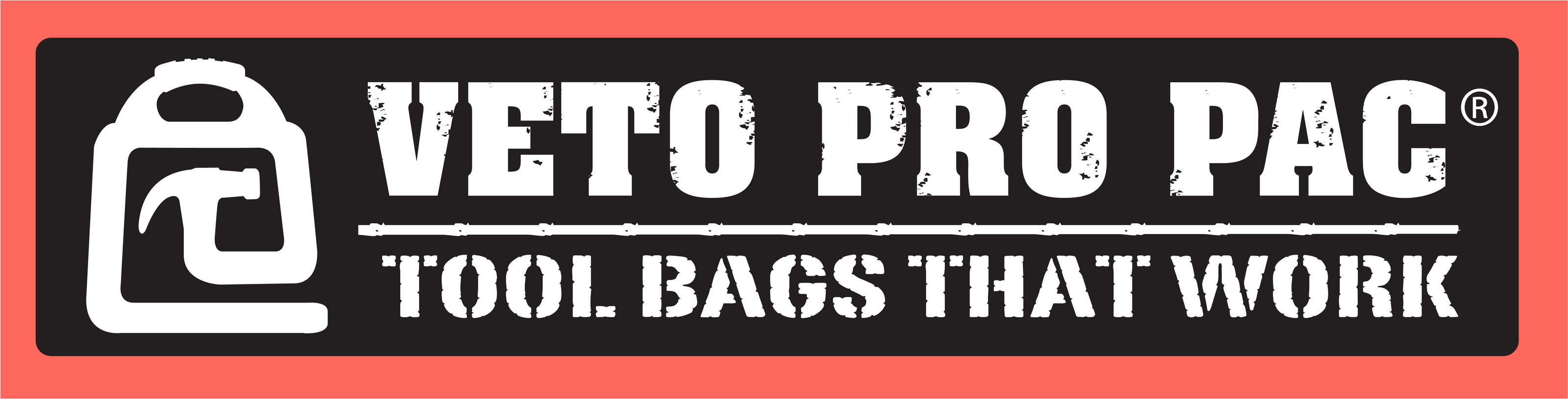 Veto Pro Pac Tool Bags That Work logo banner with a black background, white text, and a red border.